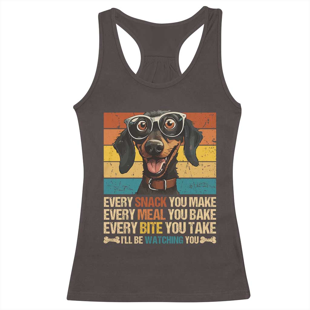 Funny Dog Lover Racerback Tank Top I'll Be Watching You TS09 Dark Chocolate Print Your Wear