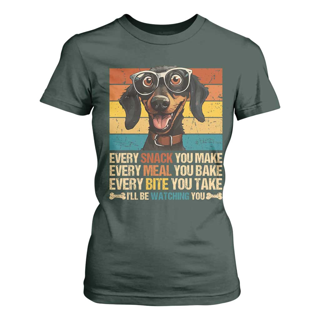 Funny Dog Lover T Shirt For Women I'll Be Watching You TS09 Dark Forest Green Print Your Wear