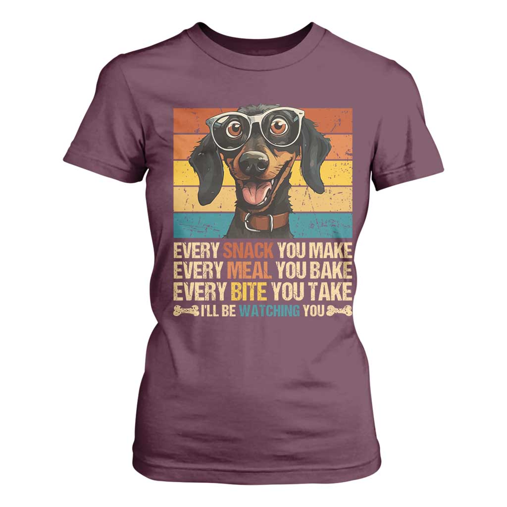 Funny Dog Lover T Shirt For Women I'll Be Watching You TS09 Maroon Print Your Wear