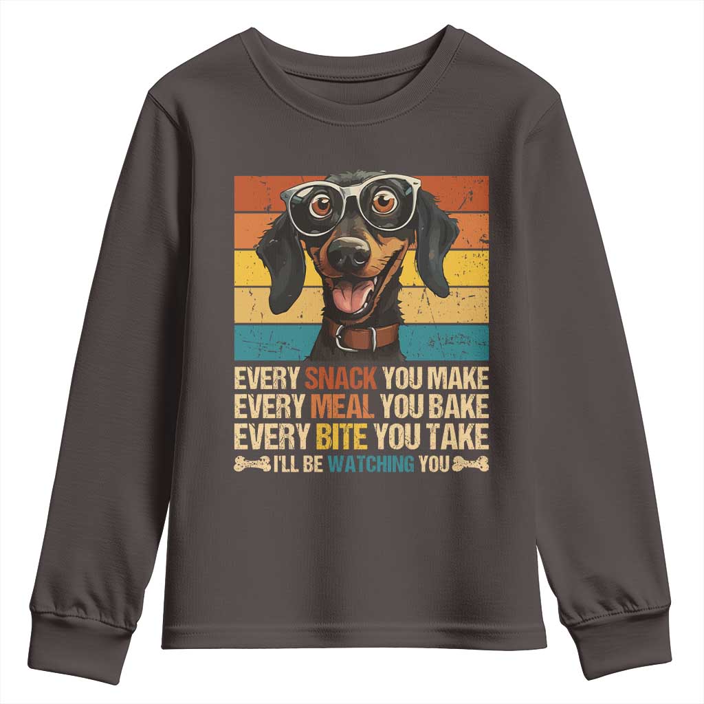Funny Dog Lover Youth Sweatshirt I'll Be Watching You TS09 Dark Chocolate Print Your Wear
