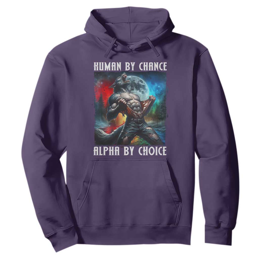 Alpha Wolf Hoodie Human By Chance Alpha By Choice TS09 Purple Print Your Wear