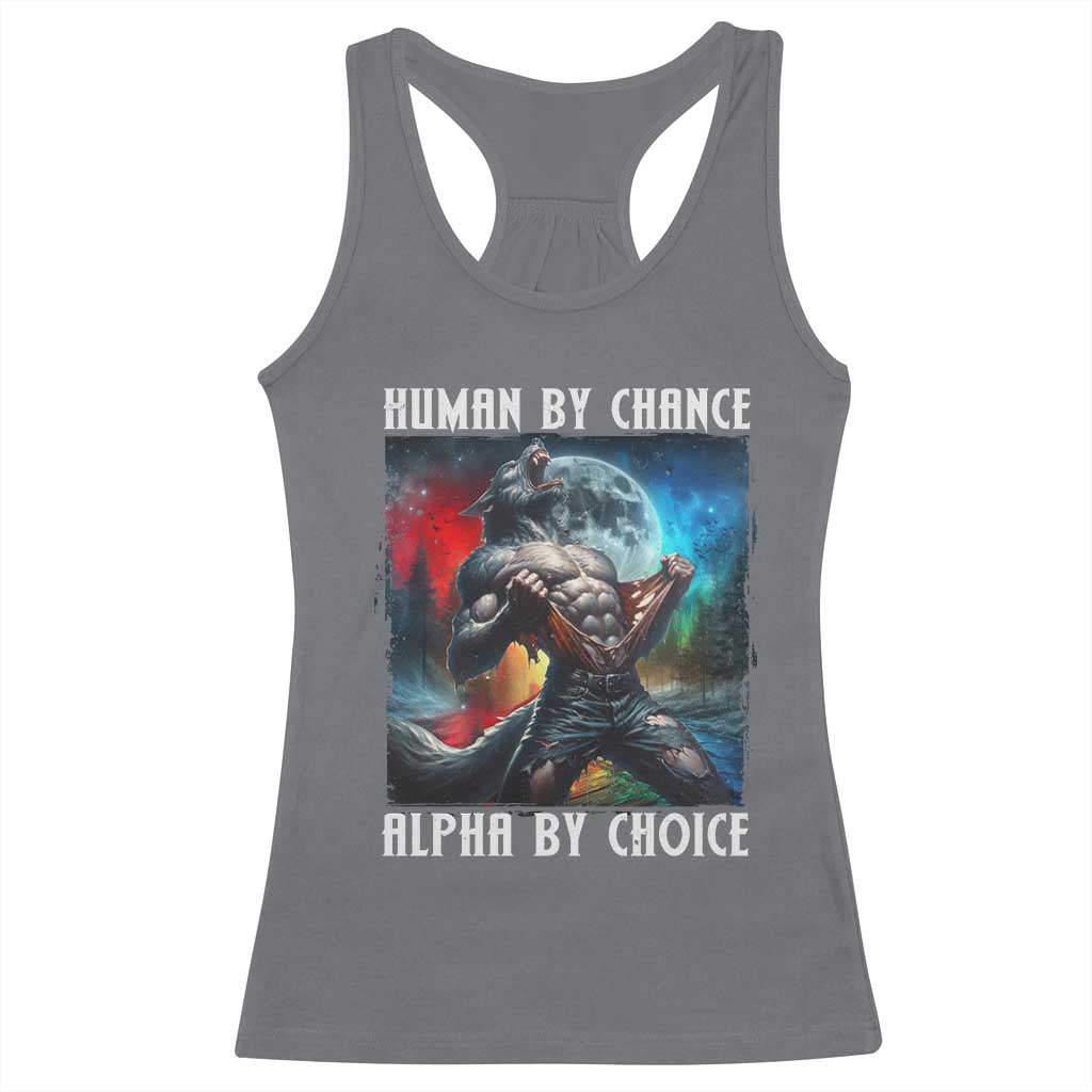 Alpha Wolf Racerback Tank Top Human By Chance Alpha By Choice TS09 Charcoal Print Your Wear