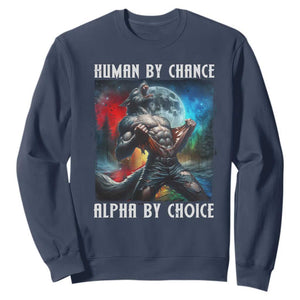 Alpha Wolf Sweatshirt Human By Chance Alpha By Choice TS09 Navy Print Your Wear