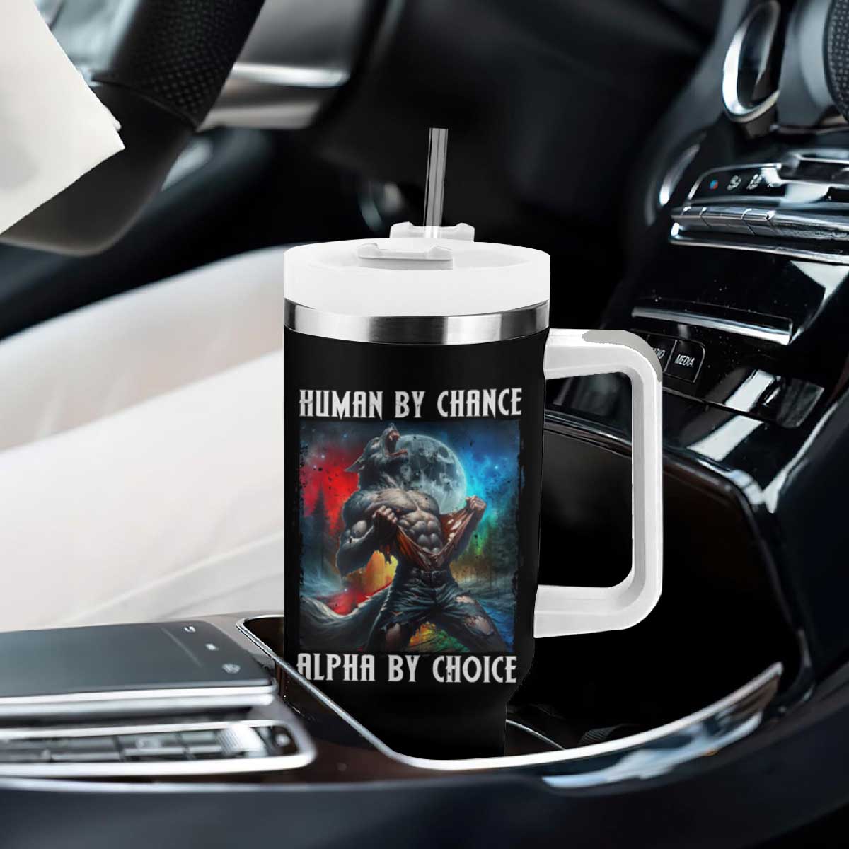 Alpha Wolf Tumbler With Handle Human By Chance Alpha By Choice TS09 Print Your Wear