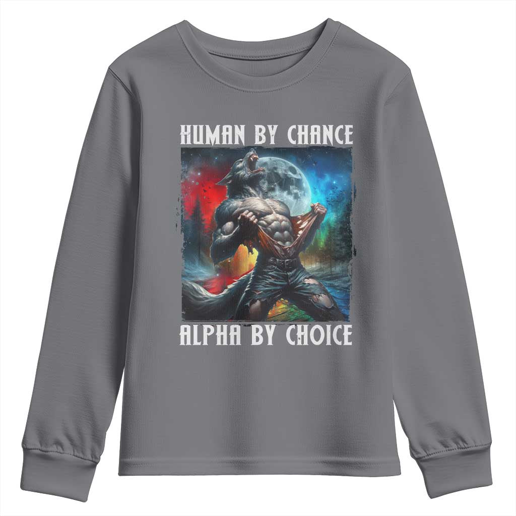 Alpha Wolf Youth Sweatshirt Human By Chance Alpha By Choice TS09 Charcoal Print Your Wear