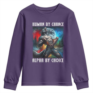 Alpha Wolf Youth Sweatshirt Human By Chance Alpha By Choice TS09 Purple Print Your Wear