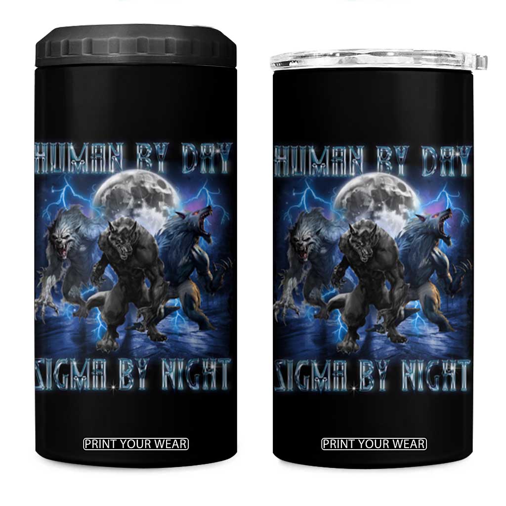 Alpha Wolf 4 in 1 Can Cooler Tumbler Human By Day Sigma By Night TS09 One Size: 16 oz Black Print Your Wear