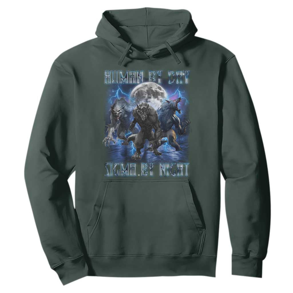 Alpha Wolf Hoodie Human By Day Sigma By Night TS09 Dark Forest Green Print Your Wear