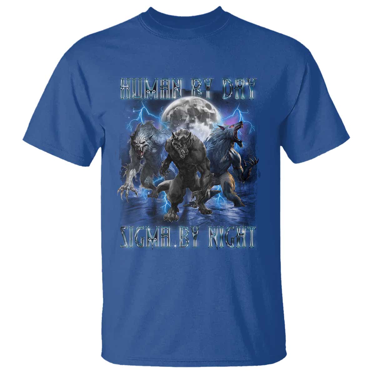 Alpha Wolf T Shirt Human By Day Sigma By Night TS09 Royal Blue Print Your Wear