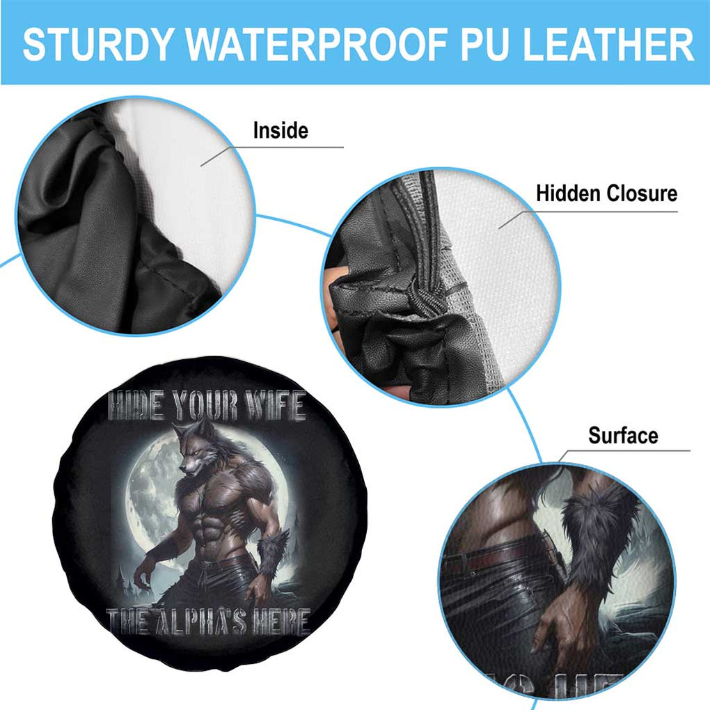 Alpha Wolf Spare Tire Cover Hide Your Wife The Alpha's Here TS09 Print Your Wear