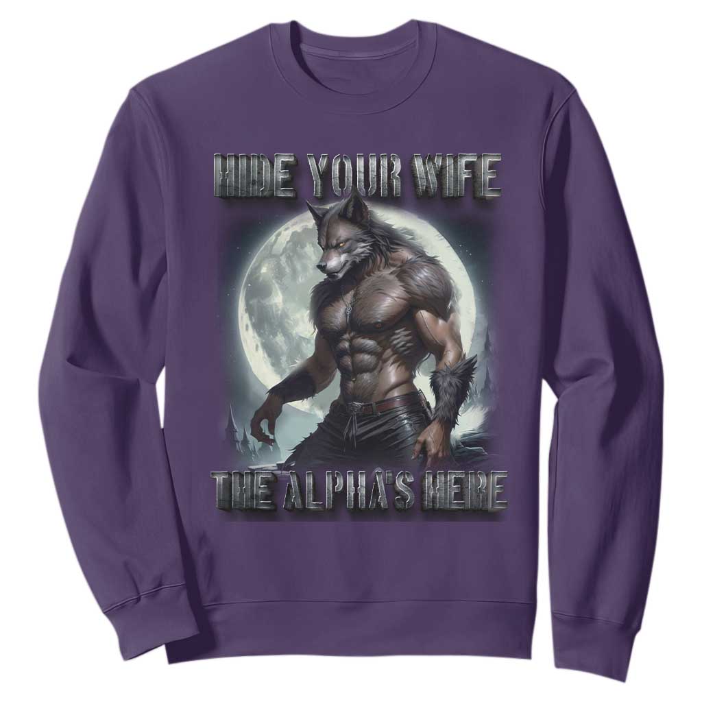 Alpha Wolf Sweatshirt Hide Your Wife The Alpha's Here TS09 Purple Print Your Wear