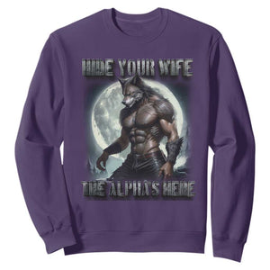 Alpha Wolf Sweatshirt Hide Your Wife The Alpha's Here TS09 Purple Print Your Wear