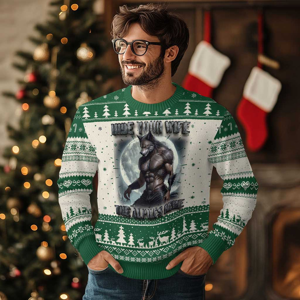 Alpha Wolf Ugly Christmas Sweater Hide Your Wife The Alpha's Here TS09 Green Print Your Wear