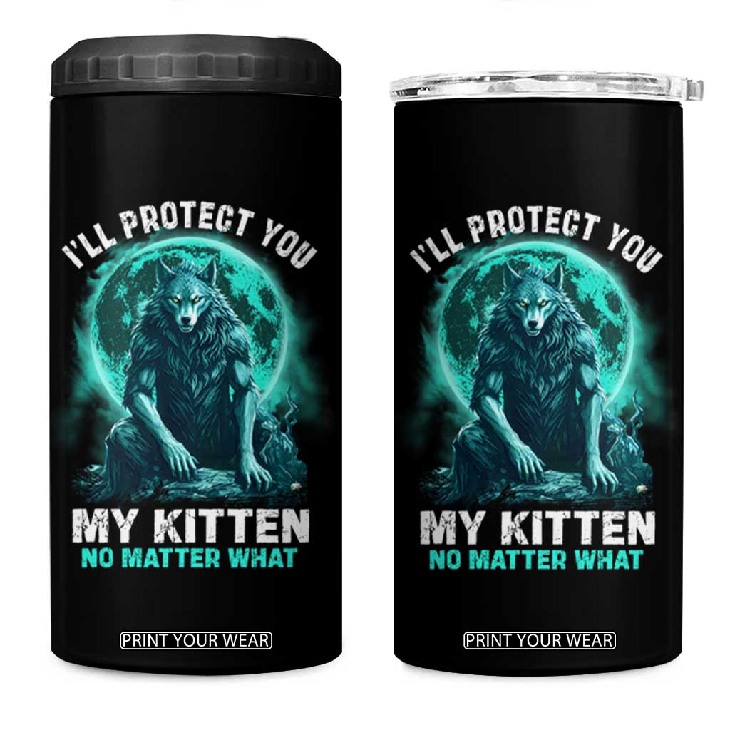 Funny Alpha Wolf 4 in 1 Can Cooler Tumbler I'll Protect You Kitten No Matter What TS09 One Size: 16 oz Black Print Your Wear