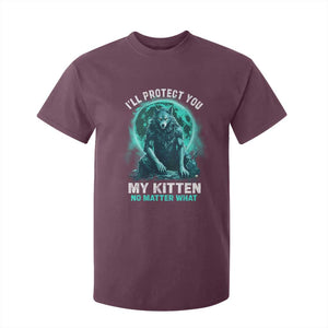 Funny Alpha Wolf T Shirt For Kid I'll Protect You Kitten No Matter What TS09 Maroon Print Your Wear