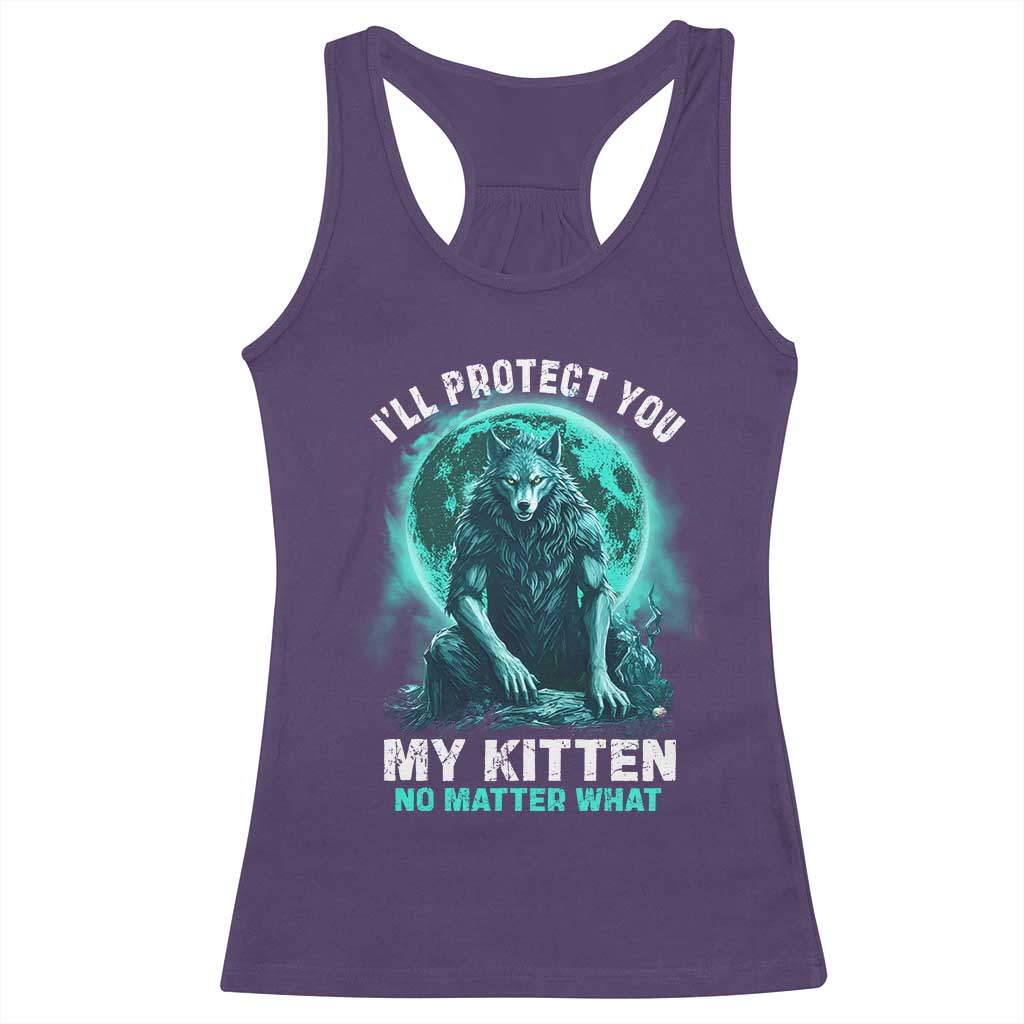 Funny Alpha Wolf Racerback Tank Top I'll Protect You Kitten No Matter What TS09 Purple Print Your Wear