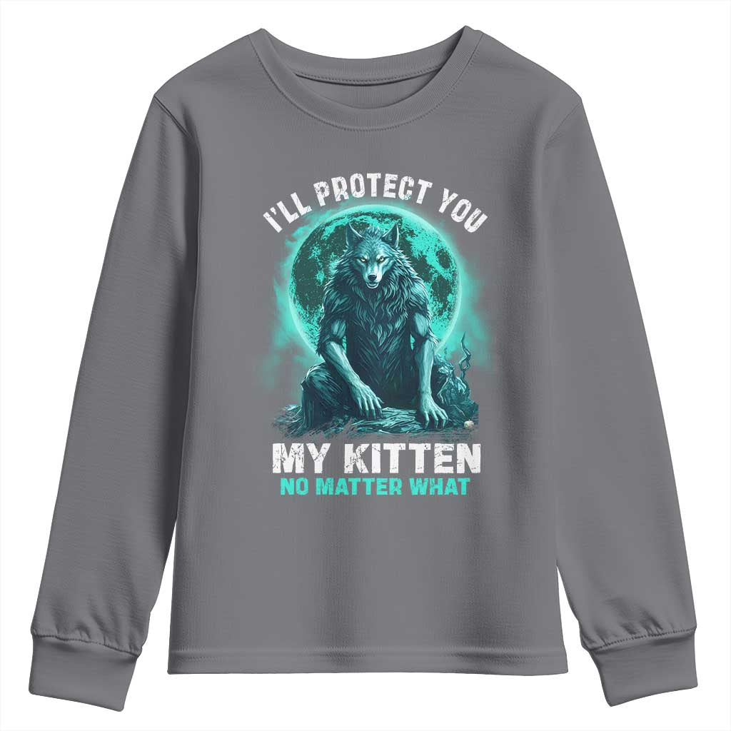 Funny Alpha Wolf Youth Sweatshirt I'll Protect You Kitten No Matter What TS09 Charcoal Print Your Wear