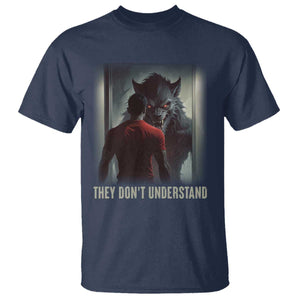 Alpha Wolf They Don't Understand T Shirt TS09 Navy Print Your Wear