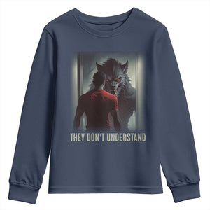 Alpha Wolf They Don't Understand Youth Sweatshirt TS09 Navy Print Your Wear