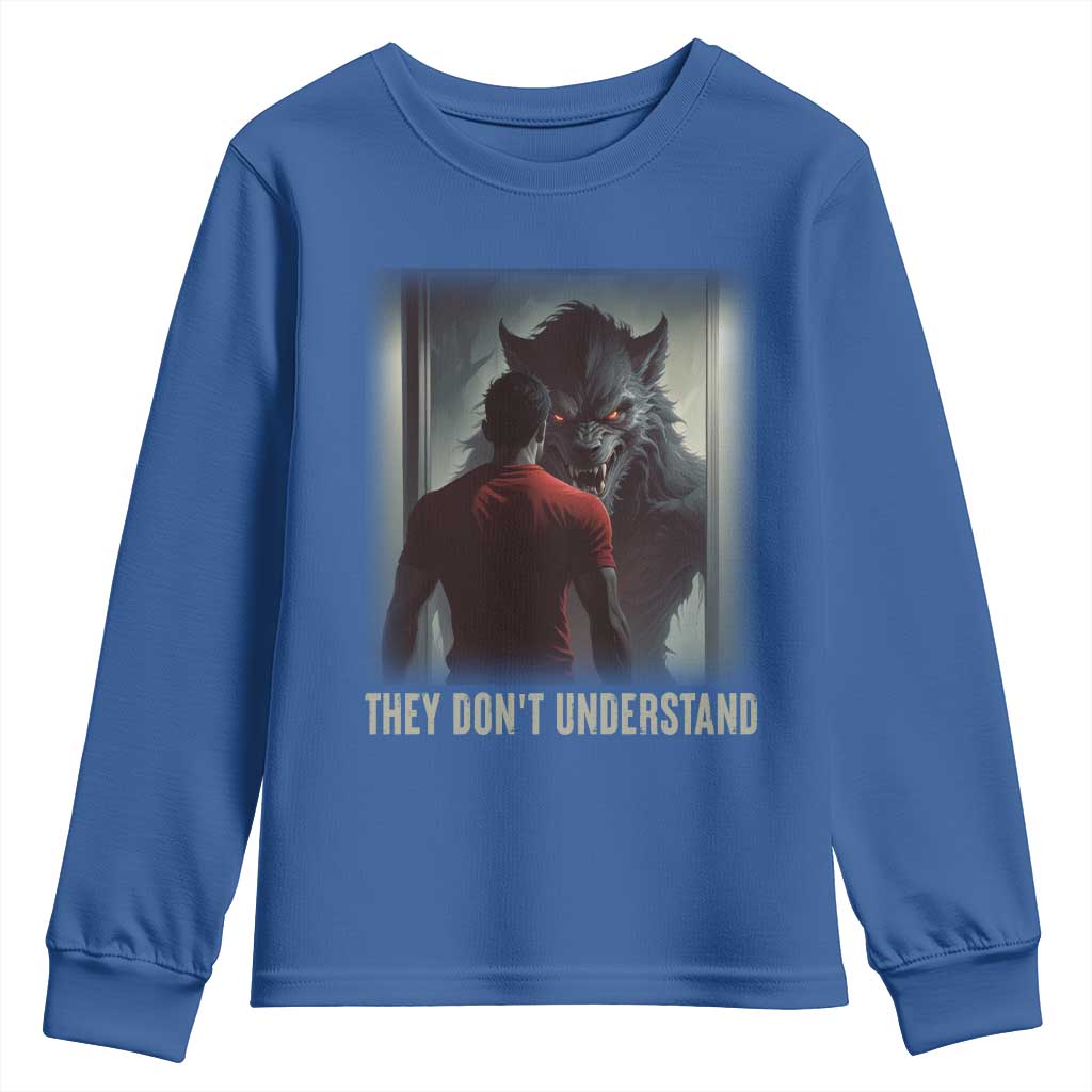 Alpha Wolf They Don't Understand Youth Sweatshirt TS09 Royal Blue Print Your Wear