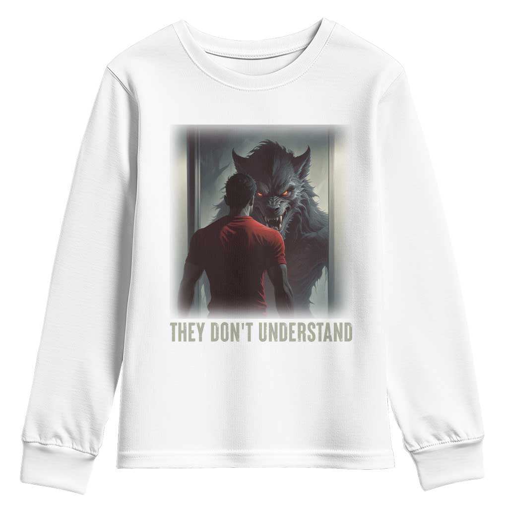 Alpha Wolf They Don't Understand Youth Sweatshirt TS09 White Print Your Wear