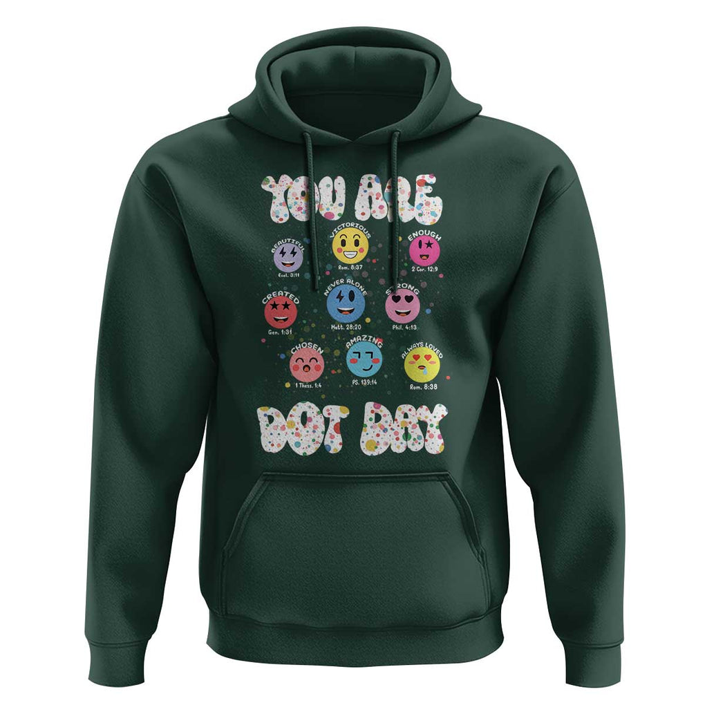Christian Hippie Face You Are Dot Day Hoodie TS09 Dark Forest Green Print Your Wear