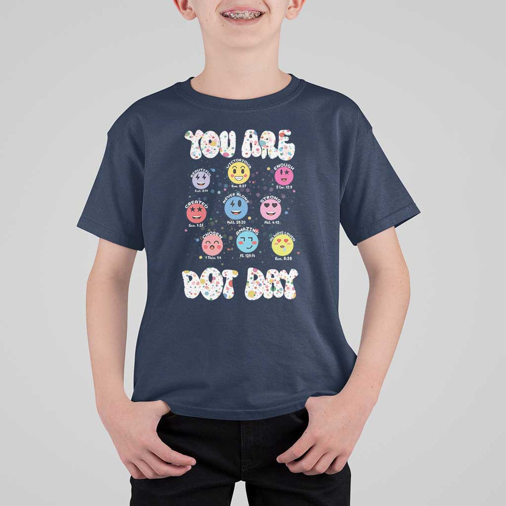Christian Hippie Face You Are Dot Day T Shirt For Kid TS09 Navy Print Your Wear