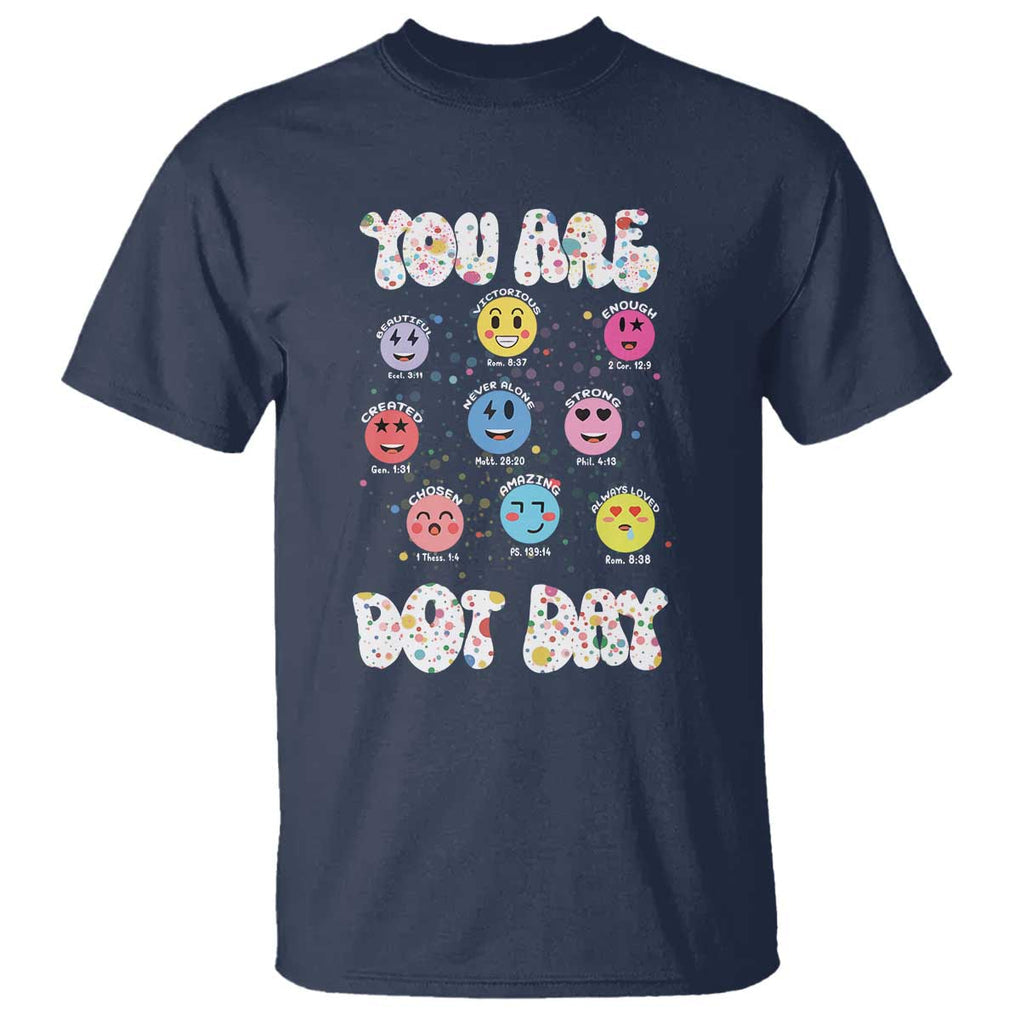 Christian Hippie Face You Are Dot Day T Shirt TS09 Navy Print Your Wear
