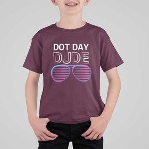 Dot Day Dude T Shirt For Kid Cool Dot Sunglass TS09 Maroon Print Your Wear