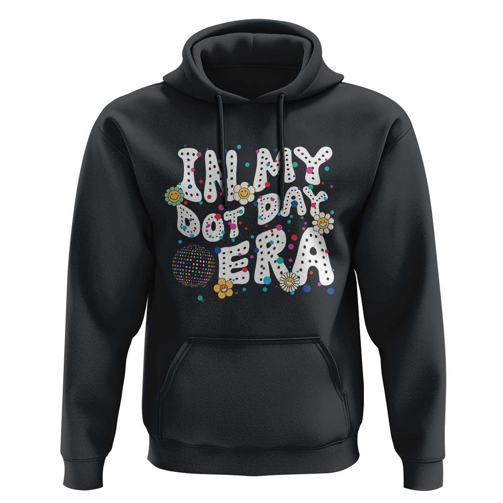 Groovy In My Dot Day Era Hoodie TS09 Black Print Your Wear