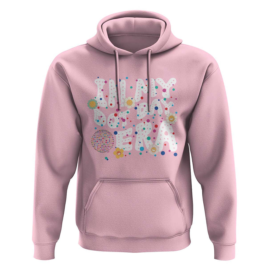 Groovy In My Dot Day Era Hoodie TS09 Light Pink Print Your Wear