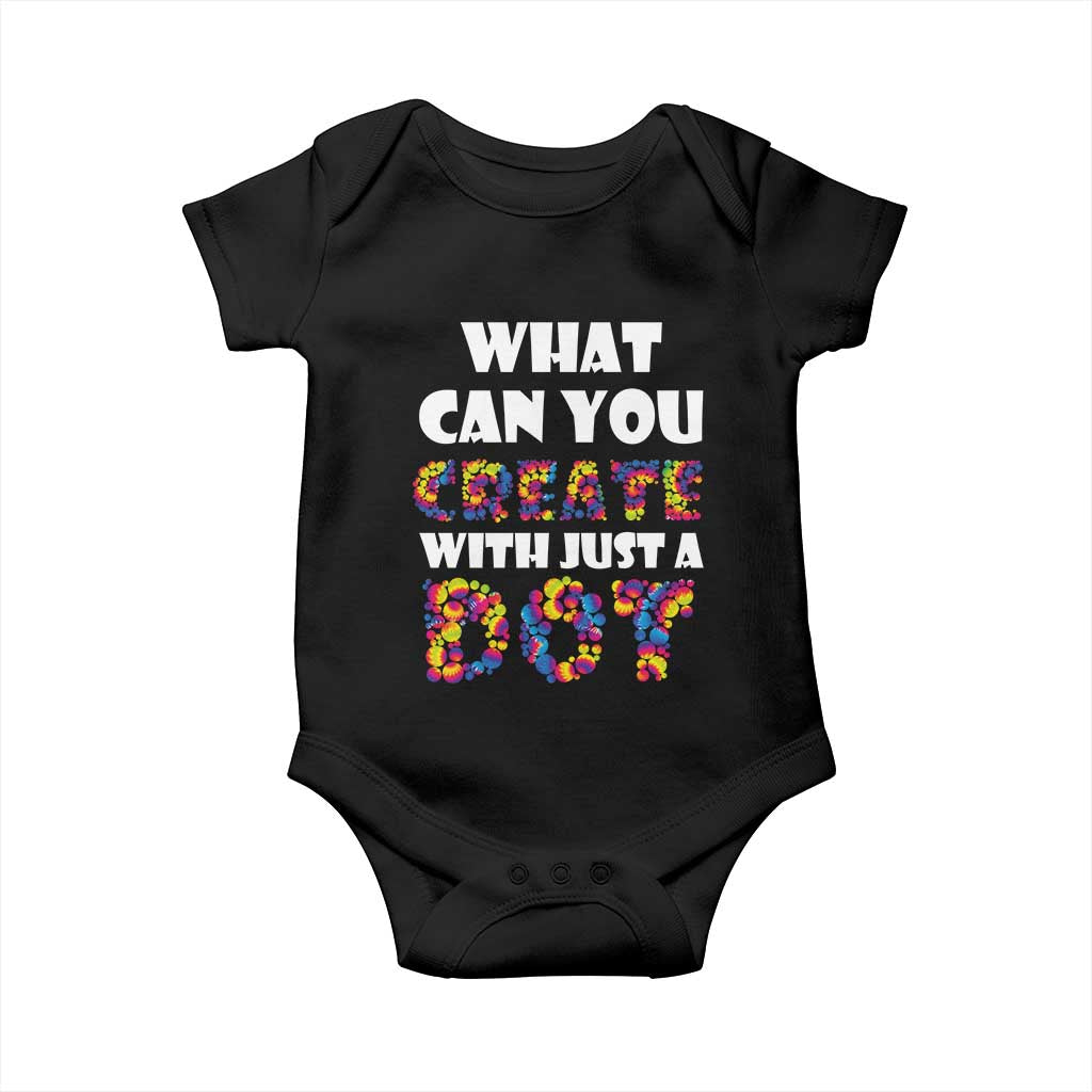 Happy Dot Day Baby Onesie What Can You Create With Just A Dot TS09 Black Print Your Wear