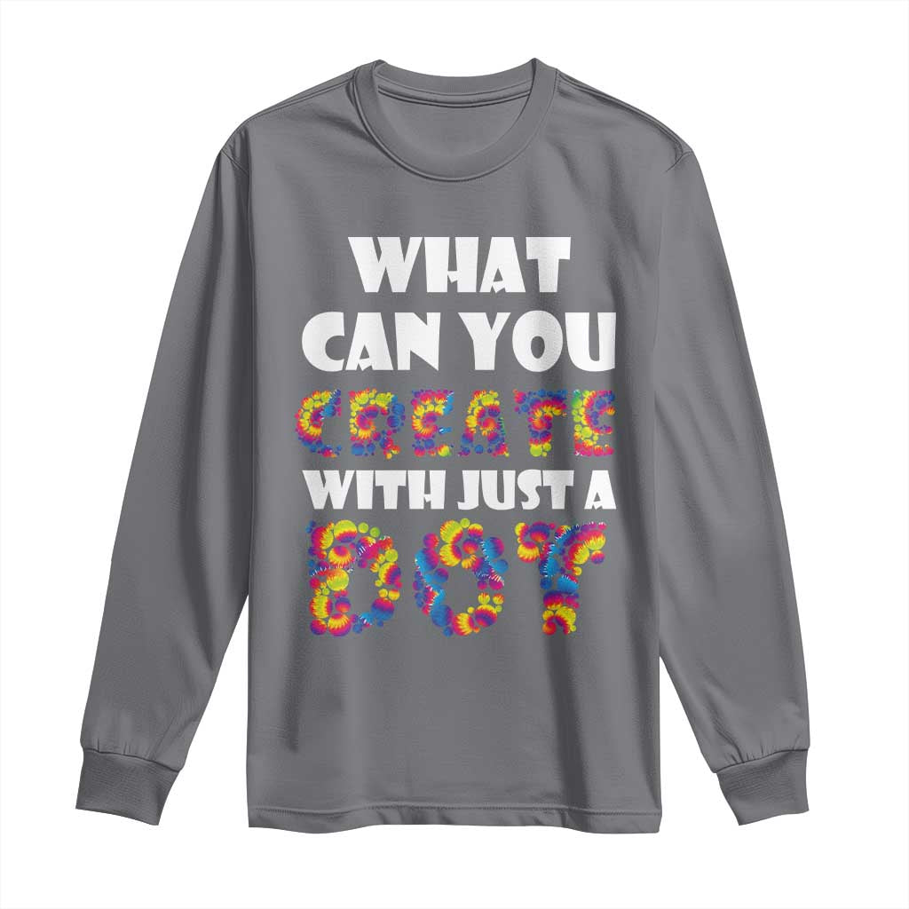 Happy Dot Day Long Sleeve Shirt What Can You Create With Just A Dot TS09 Charcoal Print Your Wear