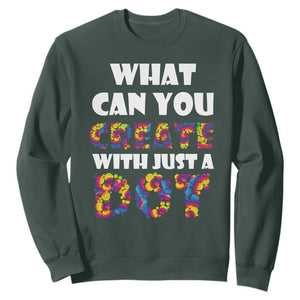 Happy Dot Day Sweatshirt What Can You Create With Just A Dot TS09 Dark Forest Green Print Your Wear