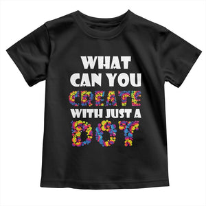 Happy Dot Day Toddler T Shirt What Can You Create With Just A Dot TS09 Black Print Your Wear