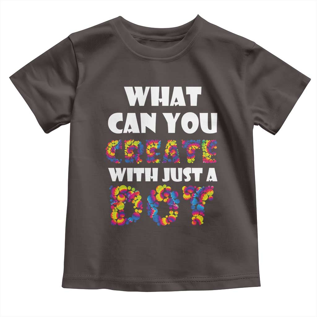 Happy Dot Day Toddler T Shirt What Can You Create With Just A Dot TS09 Dark Chocolate Print Your Wear