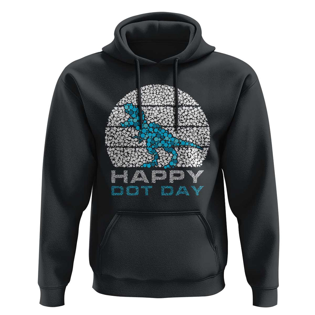 Happy Dot Day Funny Dinosaur Hoodie TS09 Black Print Your Wear