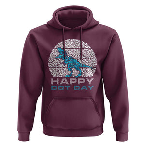 Happy Dot Day Funny Dinosaur Hoodie TS09 Maroon Print Your Wear