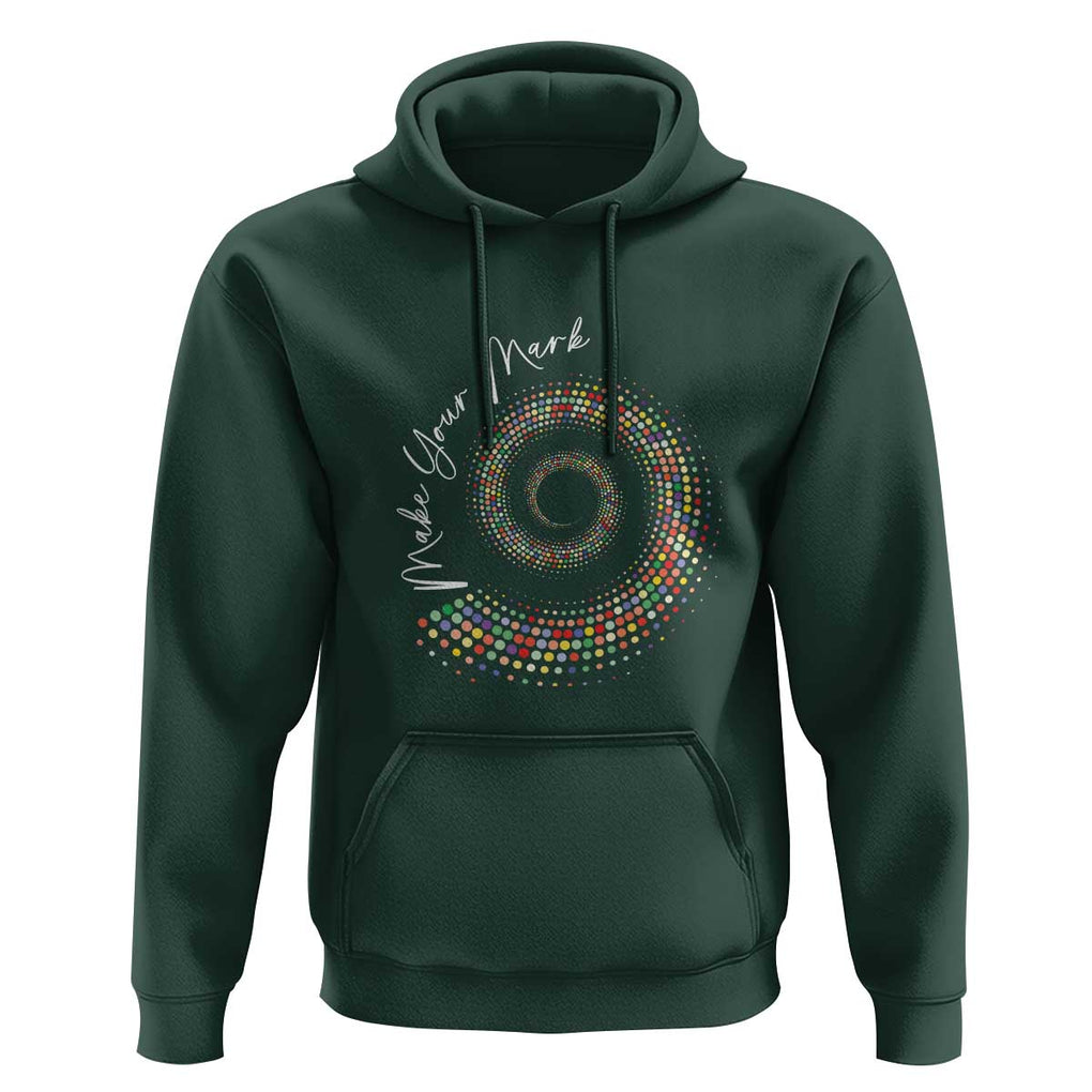 Dot Day Hoodie Make Your Mark Colorful Polka Dot TS09 Dark Forest Green Print Your Wear