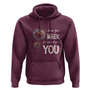 Dot Day Hoodie Make Your Mark And See Where It Takes TS09 Maroon Print Your Wear