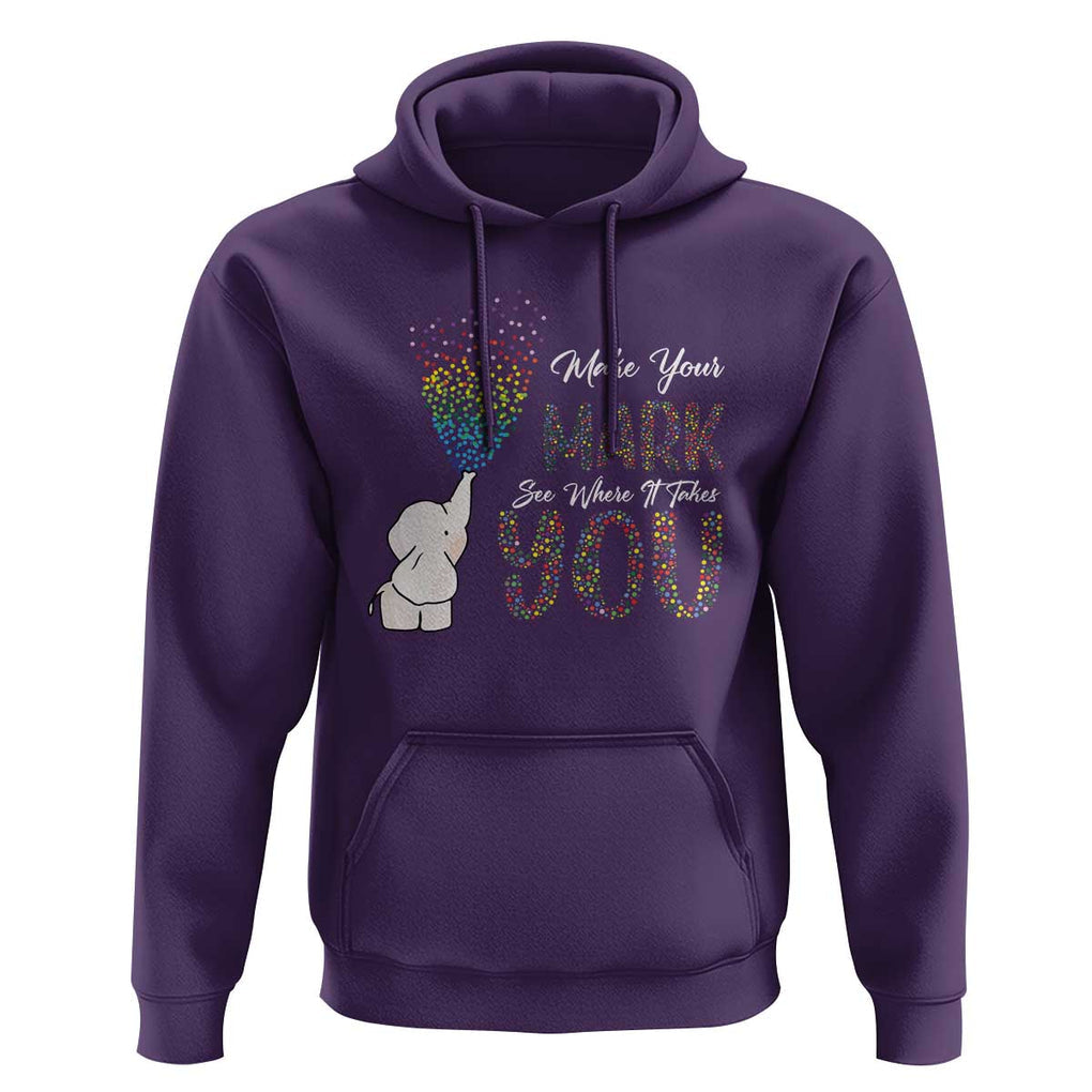 Dot Day Hoodie Make Your Mark And See Where It Takes Cute Elephant TS09 Purple Print Your Wear