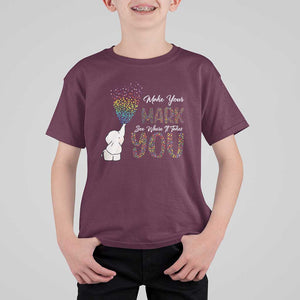 Dot Day T Shirt For Kid Make Your Mark And See Where It Takes Cute Elephant TS09 Maroon Print Your Wear