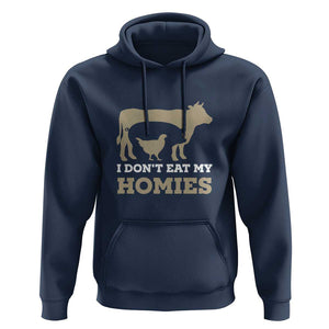 Funny Vegetarian Hoodie I Don't Eat My Homies TS09 Navy Print Your Wear