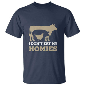 Funny Vegetarian T Shirt I Don't Eat My Homies TS09 Navy Print Your Wear