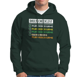 Gamer Hoodie Daily Checklist Play Video Game TS09 Dark Forest Green Print Your Wear