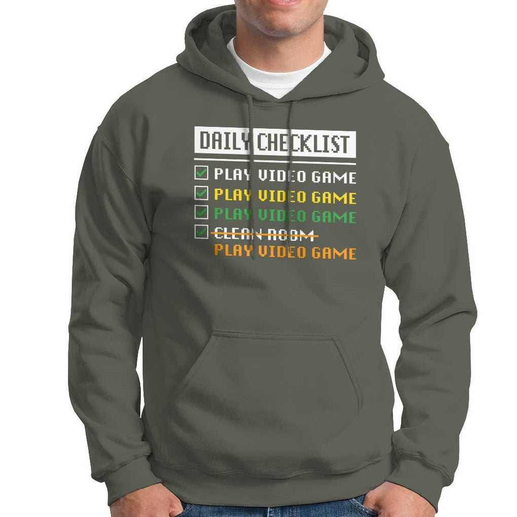 Gamer Hoodie Daily Checklist Play Video Game TS09 Military Green Print Your Wear