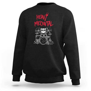 Heavy Metal Sweatshirt Cat Drummer Meowtal Rock Drum Band TS09 Black Print Your Wear