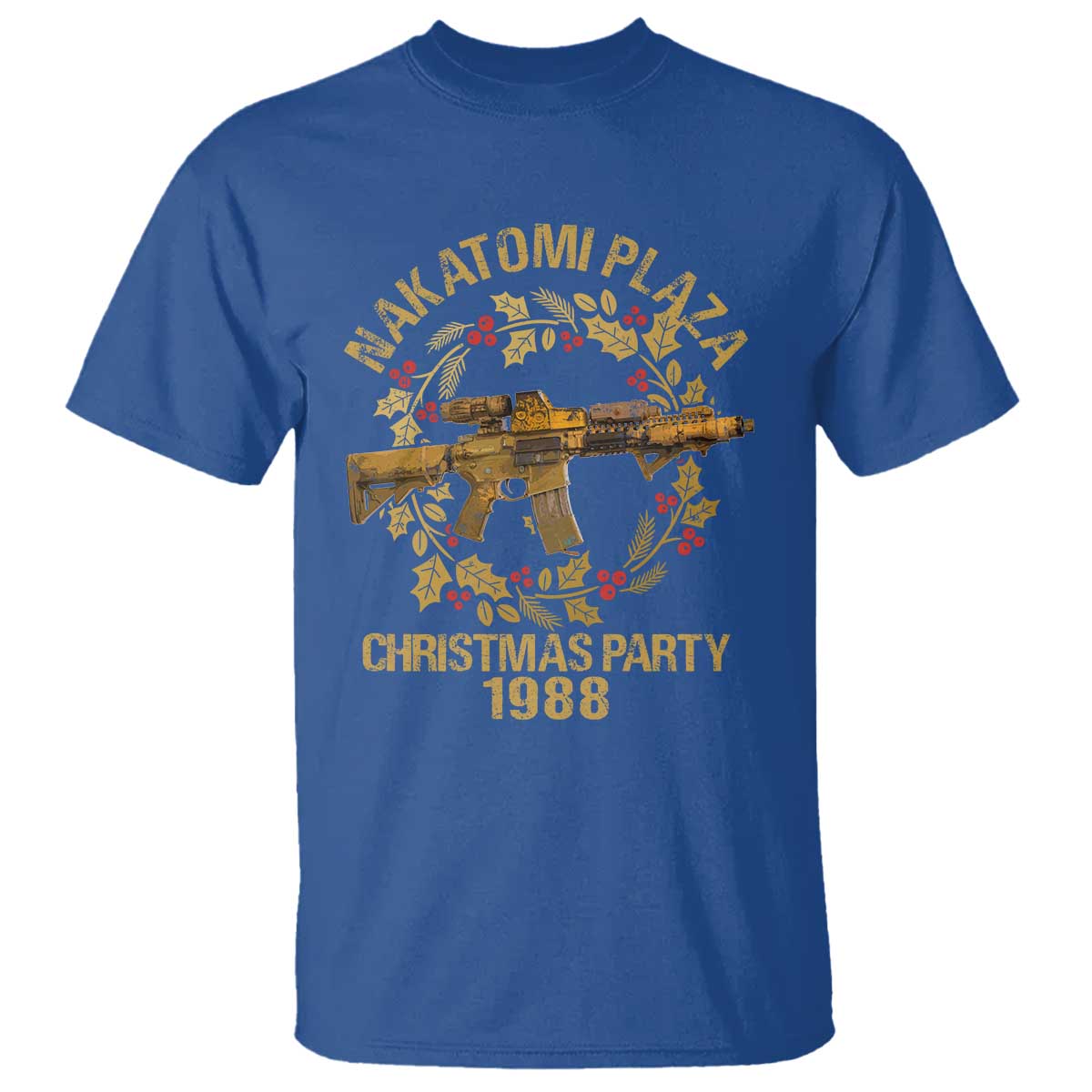 Nakatomi Plaza Christmas Party T Shirt American Patriotic Gold Holly Wreath Machine Gun TS09 Royal Blue Print Your Wear