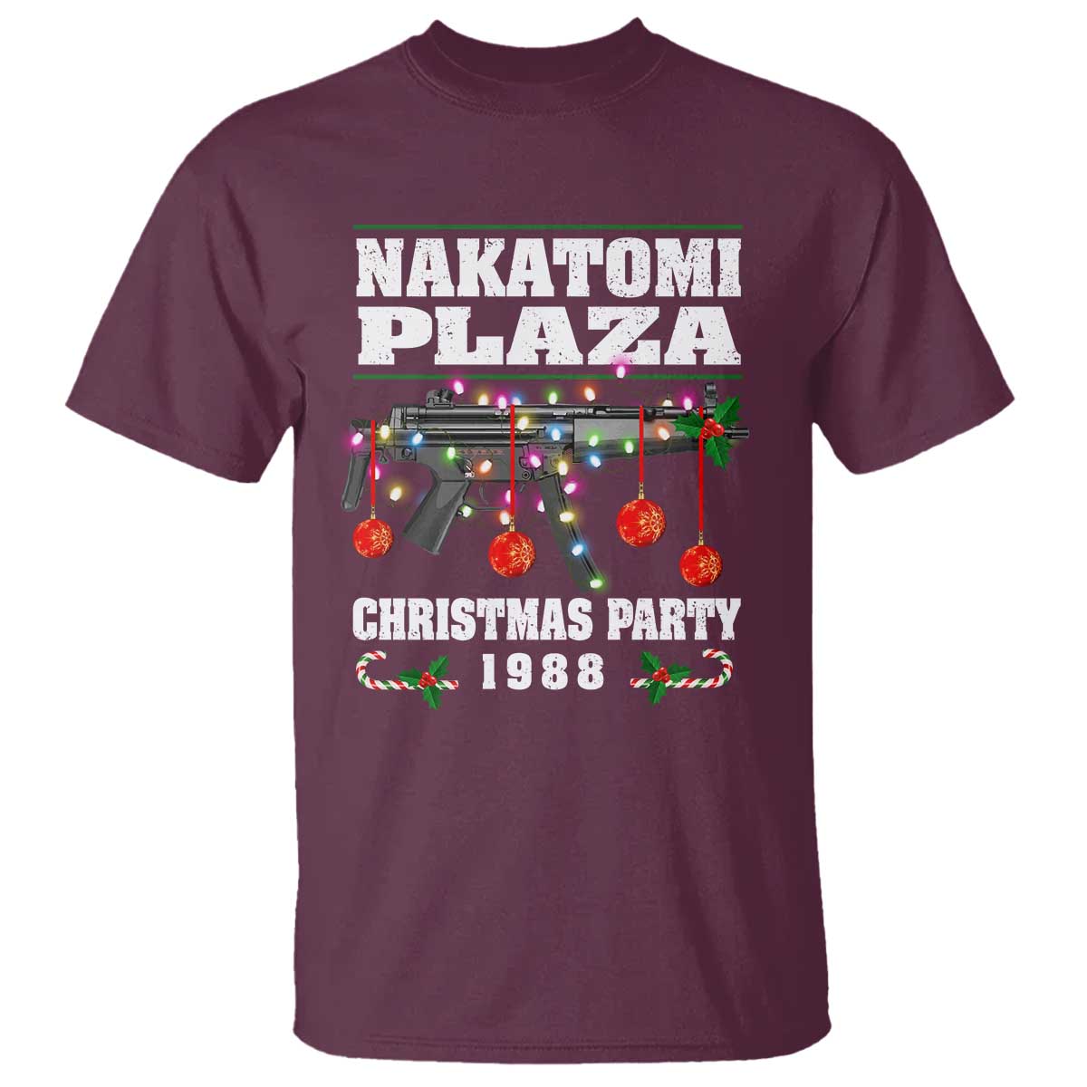 Christmas Nakatomi Plaza 1988 T Shirt Christmas Lights Machine Gun TS09 Maroon Print Your Wear