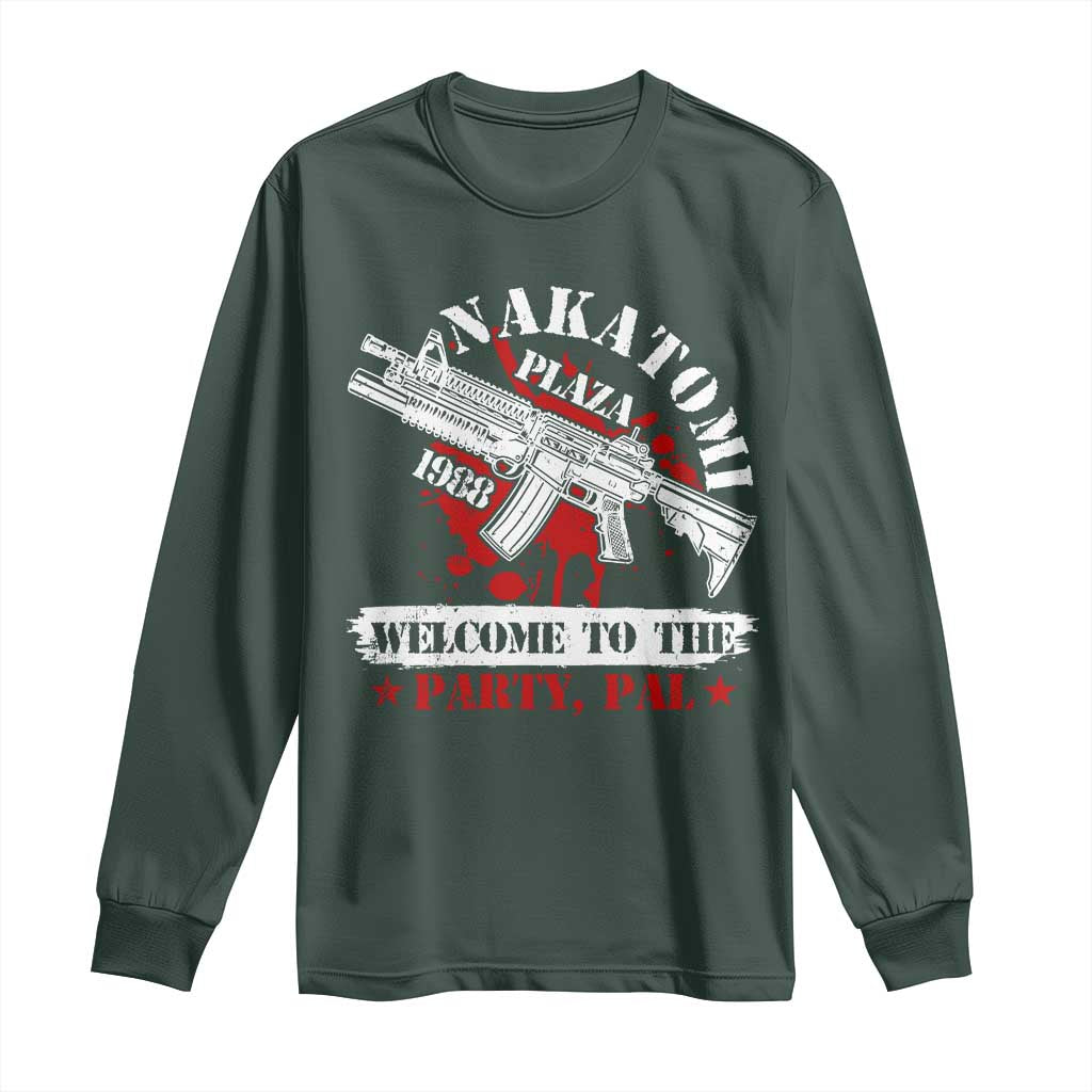 Christmas Nakatomi Plaza 1988 Long Sleeve Shirt Welcome To The Party Pal TS09 Dark Forest Green Print Your Wear